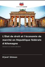 L'État de droit et l'économie de marché en République fédérale d'Allemagne
