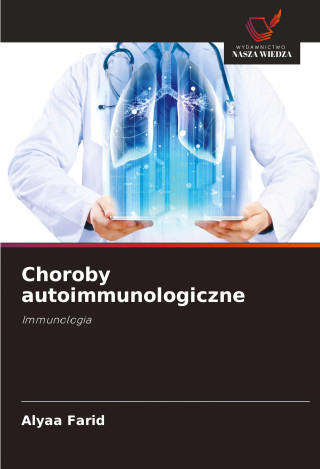 Choroby autoimmunologiczne
