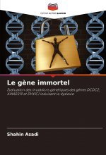 Le gène immortel