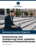 Entwicklung und Validierung einer globalen Arbeitszufriedenheitsskala