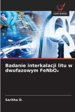 Badanie interkalacji litu w dwufazowym FeNbO¿