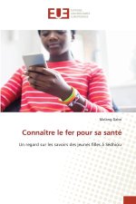Connaître le fer pour sa santé