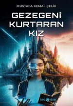 Gezegeni Kurtaran Kiz