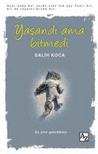 Yasandi Ama Bitmedi