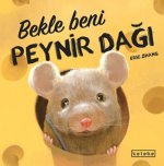 Bekle Beni Peynir Dagi Ciltli