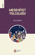 Medeniyet Yolculugu