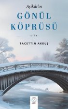 Asikarin Gönül Köprüsü