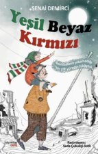 Yesil Beyaz Kirmizi