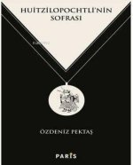 Huitzilopochtlinin Sofrasi