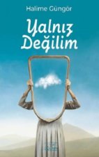 Yalniz Degilim