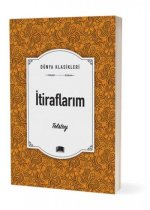Itiraflarim - Dünya Klasikleri