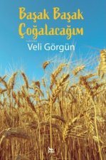 Basak Basak Cogalacagim
