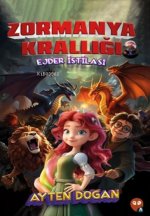 Zormanya Kralligi - Ejder Istilasi