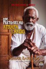 UM PRETO-VELHO ATRAPALHADO - SÉRIE EPISÓDIO 2