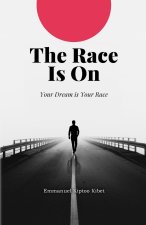 The Race Is On