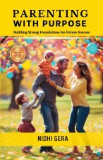 PARENTING WITH PURPOSE