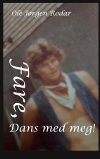 Fare, Dans  med meg