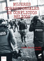 Mujeres corresponsales en conflictos bélicos