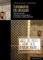 TUPAMAROS EN URUGUAY