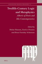 Twelfth-Century Logic and Metaphysics