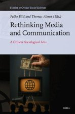 Rethinking Media and Communication