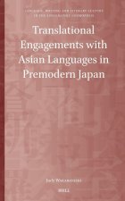 Translational Engagements with Asian Languages in Premodern Japan