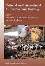 National and International Animal Welfare Auditing Standards