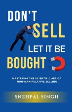 Don't Sell, Let It Be Bought