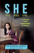 She Feels She Heals She Leads