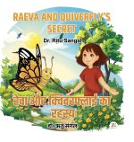 RAEVA and QUIVERFLY'S SECRET