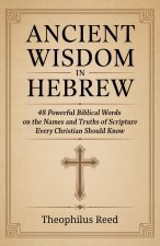 Ancient Wisdom in Hebrew
