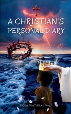 A Christian's Personal Diary