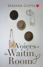 Voices In The Waiting Room