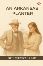 An Arkansas Planter