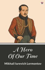 A Hero Of Our Time