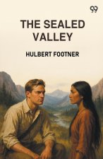 The Sealed Valley