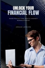 Unlock Your Financial Flow