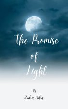 The Promise of Light