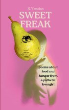 Sweet Freak