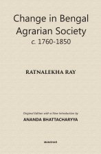 Change in Bengal Society C. 1760-1850