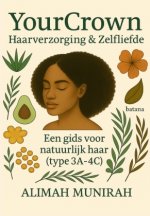 YourCrown: Haarverzorging & Zelfliefde