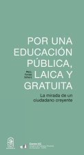 Por una educación pública, laica y gratuita