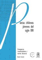 Poetas chilenos jóvenes del siglo XXI