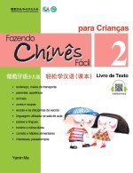 Chine Fácil Para Criançsa (2) Livro de Texto (Portuguese - simplified character Edition)轻松学汉语（葡ള