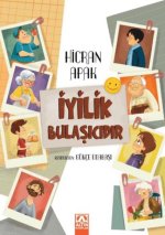 Iyilik Bulasicidir