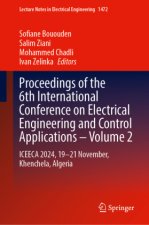 Proceedings of the 6th International Conference on Electrical Engineering and Control Applications - Volume 2