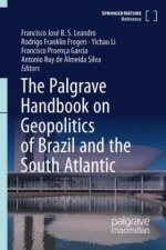 The Palgrave Handbook on Geopolitics of Brazil
