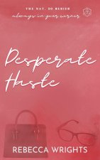Desperate Haste