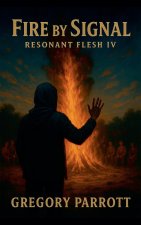 Fire By Signal