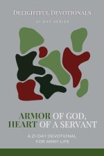 Armor of God, Heart of a Servant